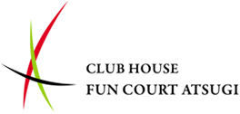 CLUB HOUSE FUN COURT ATSUGI